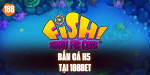 ban-ca-h5-188bet