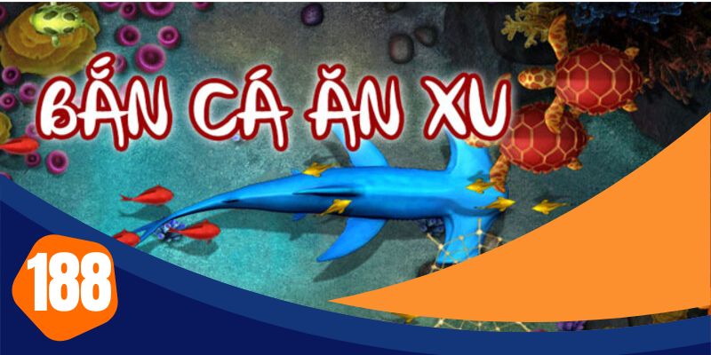 Tân binh cần biết cách chơi game bắn cá ăn xu hiệu quả