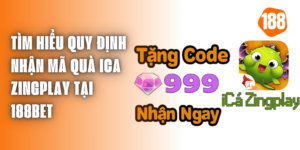 Mã quà ica zingplay - Cập nhật tại 188bet mới nhất